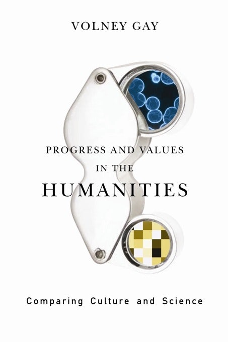 Book cover image for Progress and Values in the Humanities ISBN: 9780231147903